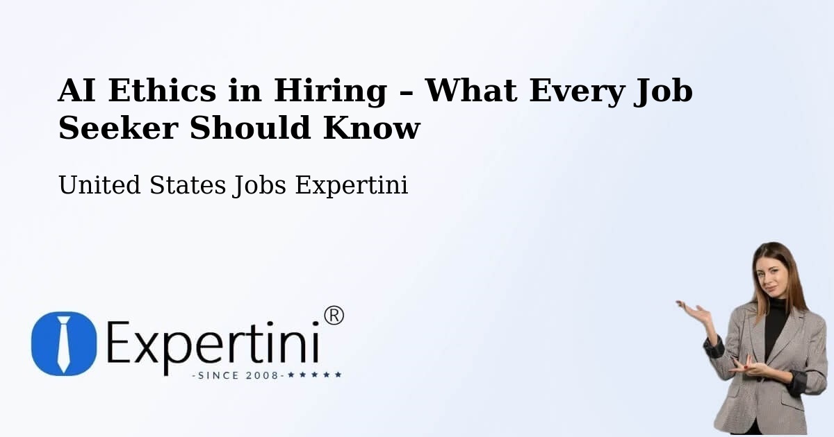 AI Ethics in Recruitment & Hiring – Annapolis - Annapolis, United States Jobs Expertini