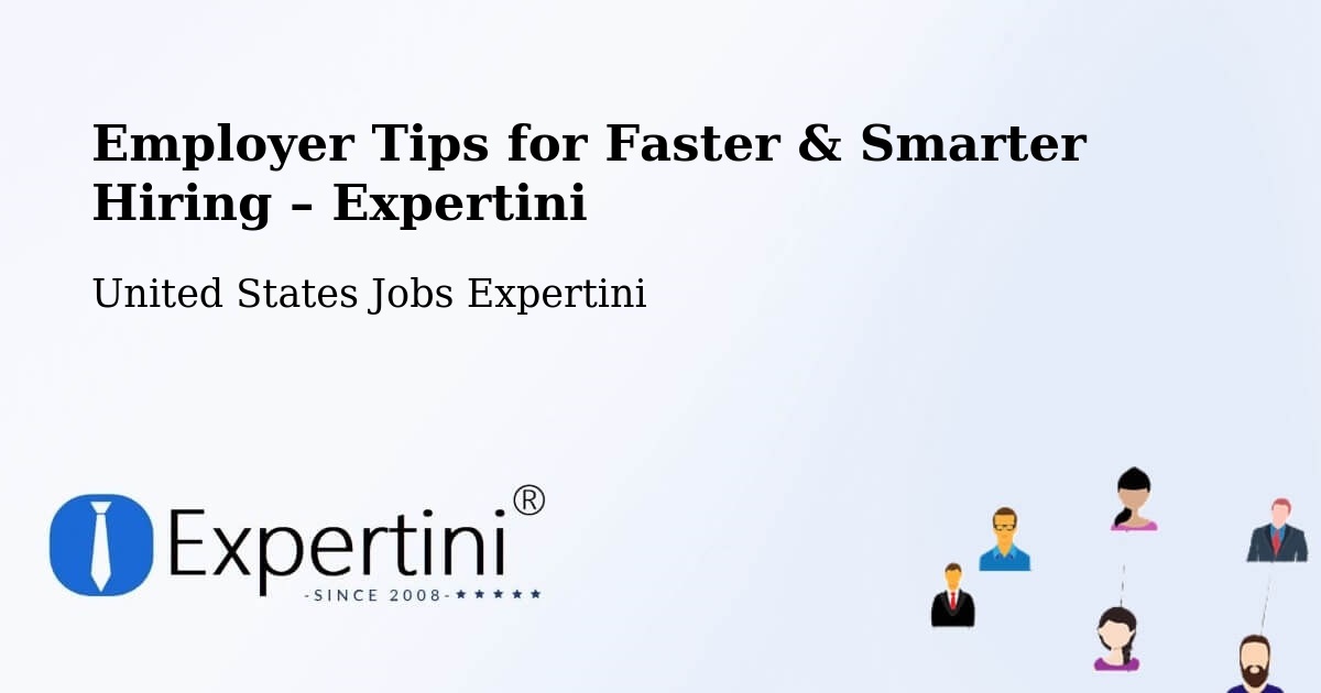 Employer Tips for Hiring & Recruitment – Annapolis - Annapolis, United States Jobs Expertini